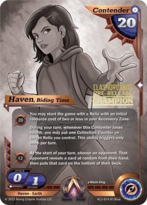 Haven, Biding Time (Pre-Release Champion) - Clashgrounds (AC2)