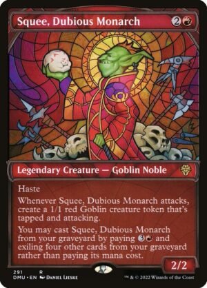 Squee, Dubious Monarch<br /><span class="collector-number">Collector No. 291</span>