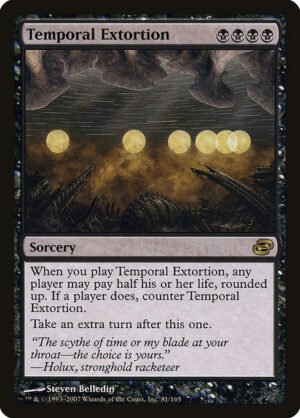 Temporal Extortion<br /><span class="collector-number">Collector No. 81</span>