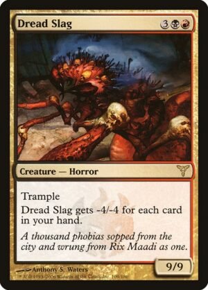 Dread Slag<br /><span class="collector-number">Collector No. 109</span>